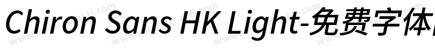 Chiron Sans HK Light字体转换